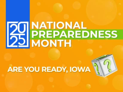 2025 National Preparedness Month. Are you ready, Iowa?
